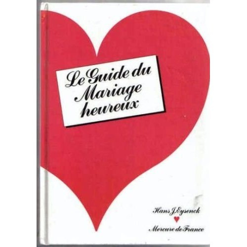 Emprunter GUIDE DU MARIAGE HEUREUX livre