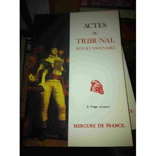 Emprunter Actes du Tribunal révolutionnaire livre