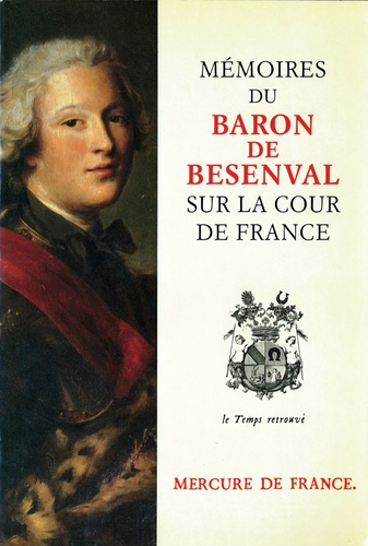 Emprunter Mémoires du baron de Besenval sur la cour de France. [extraits livre