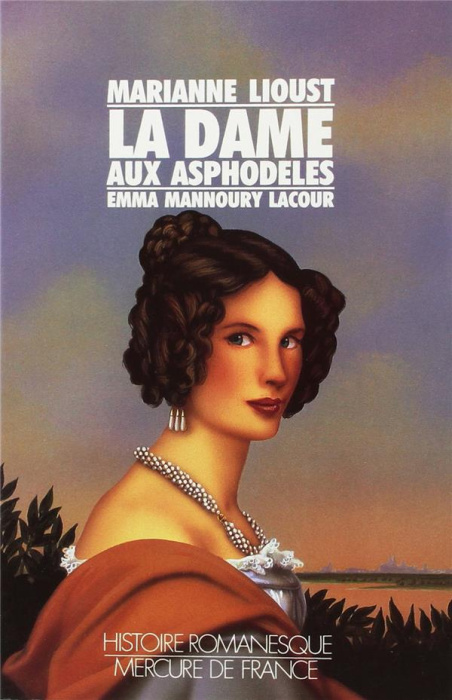 Emprunter LA DAME AUX ASPHODELES - EMMA MANNOURY LACOUR livre