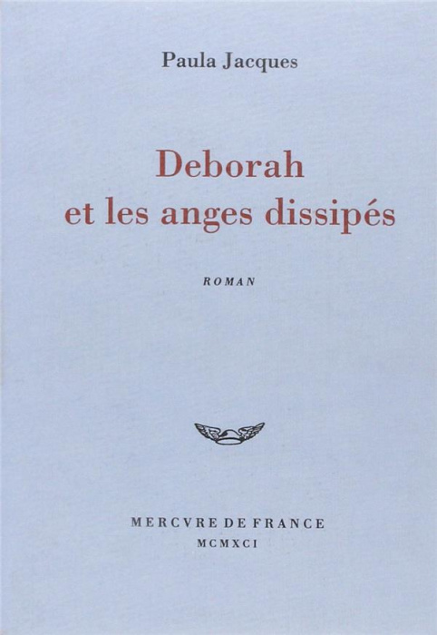 Emprunter Deborah et les anges dissipés livre
