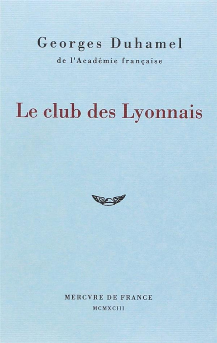 Emprunter Le club des Lyonnais livre