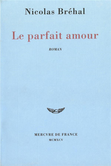 Emprunter Le parfait amour livre