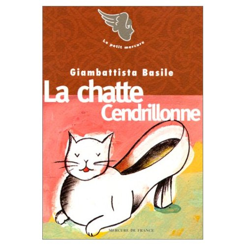 Emprunter La chatte Cendrillonne. suivi de Visage. Le coeur fécondant livre