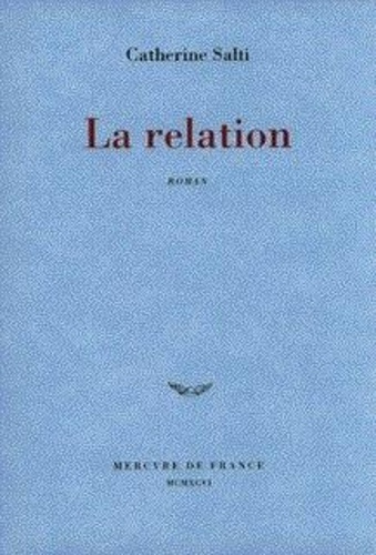 Emprunter La relation livre