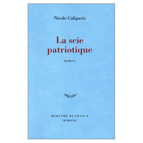 Emprunter La scie patriotique livre