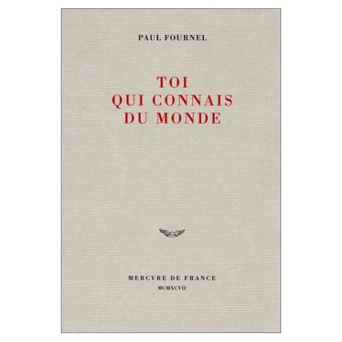 Emprunter Toi qui connais du monde. Poèmes livre