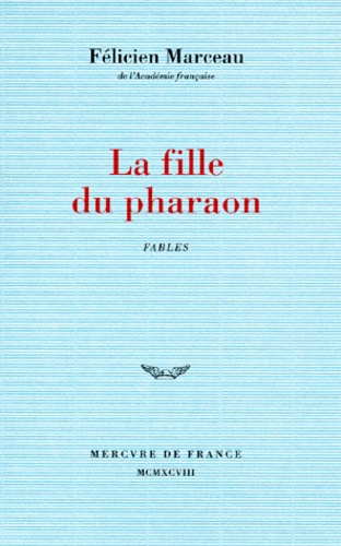Emprunter La fille du pharaon. Fables livre