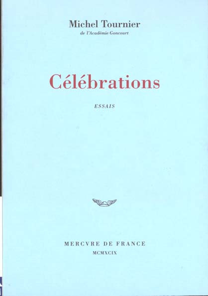 Emprunter Célébrations. Essais livre