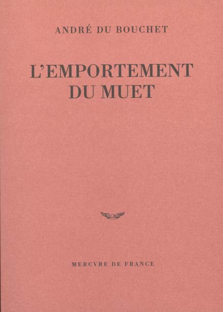 Emprunter L'emportement du muet livre