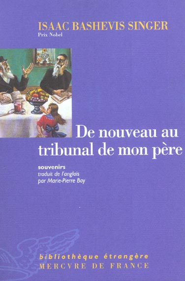 Emprunter De nouveau au tribunal de mon père. Souvenirs livre