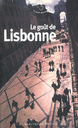 Emprunter Le goût de Lisbonne livre