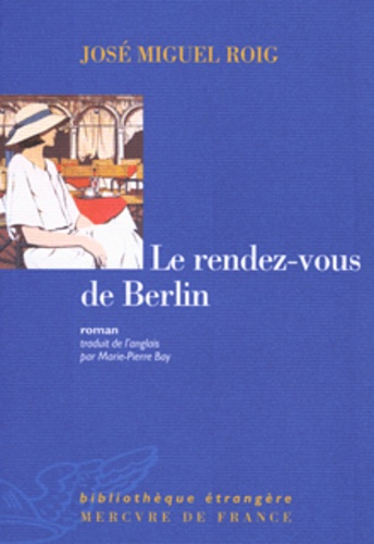 Emprunter Le rendez-vous de Berlin livre
