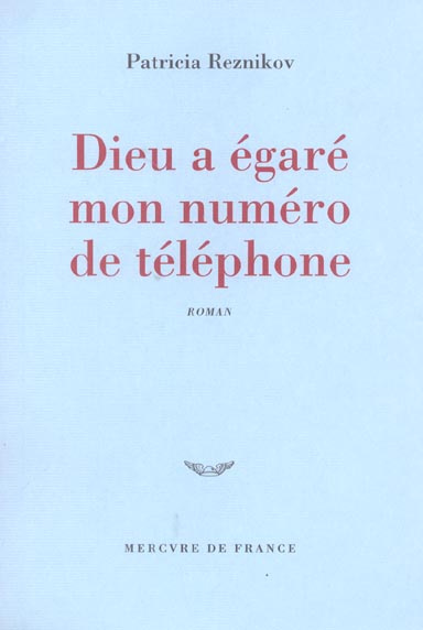 Emprunter Dieu a égaré mon numéro de téléphone livre