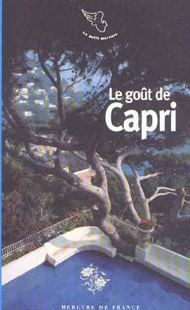 Emprunter Le goût de Capri et autres îles italiennes livre