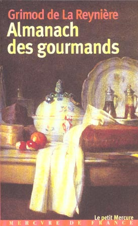 Emprunter Almanach des gourmands livre