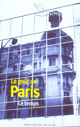 Emprunter Le goût de Paris. Tome 3, Le temps livre