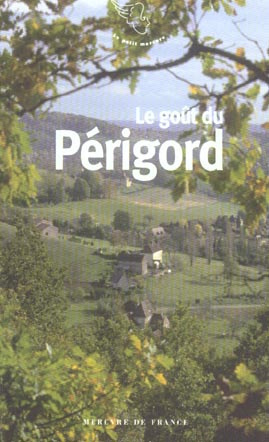 Emprunter Le goût du Périgord livre