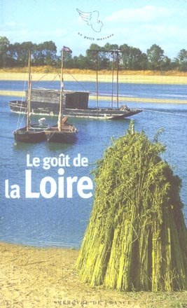 Emprunter Le goût de la Loire livre