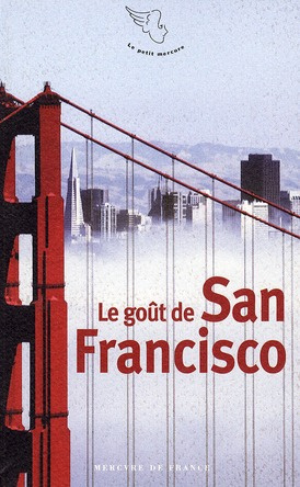Emprunter Le goût de San Francisco livre