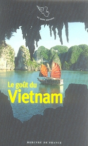 Emprunter Le goût du Vietnam livre