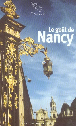 Emprunter Le goût de Nancy livre