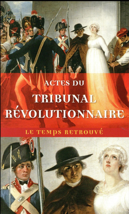 Emprunter Actes du tribunal révolutionnaire livre