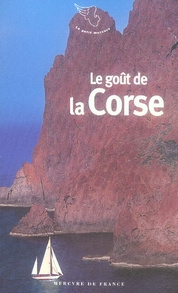 Emprunter Le goût de la Corse livre