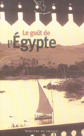 Emprunter Le goût de l'Egypte livre