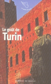 Emprunter Le goût de Turin livre