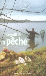 Emprunter Le goût de la pêche livre