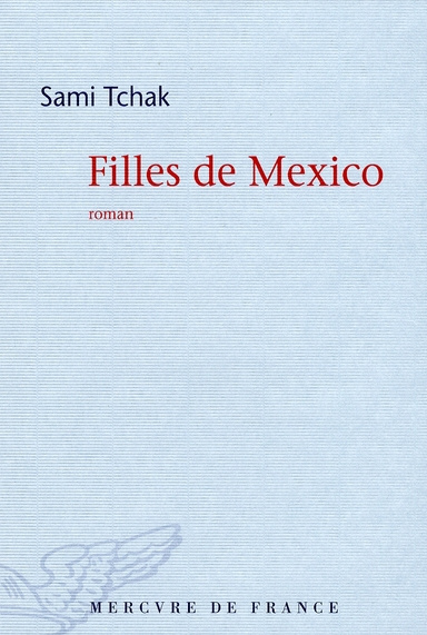 Emprunter Filles de Mexico livre