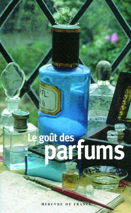 Emprunter Le goût des parfums livre