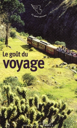 Emprunter Le goût du voyage livre