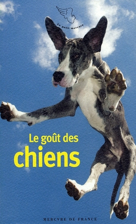 Emprunter Le goût des chiens livre