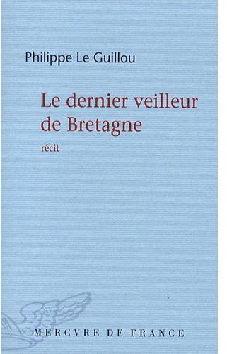 Emprunter Le dernier veilleur de Bretagne livre