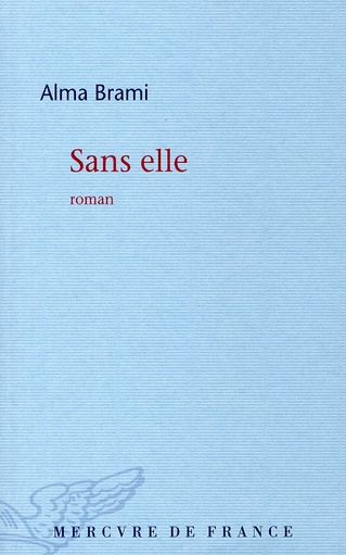 Emprunter Sans elle livre