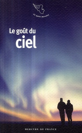 Emprunter Le goût du ciel livre