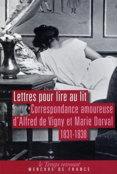 Emprunter LETTRES POUR LIRE AU LIT - CORRESPONDANCE AMOUREUSE (1831-1838) livre