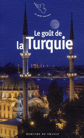 Emprunter Le goût de la Turquie livre