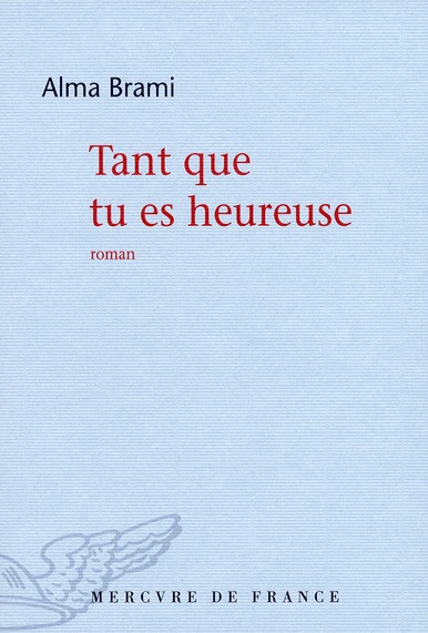 Emprunter Tant que tu es heureuse livre