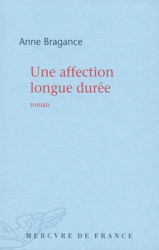 Emprunter Une affection longue durée livre