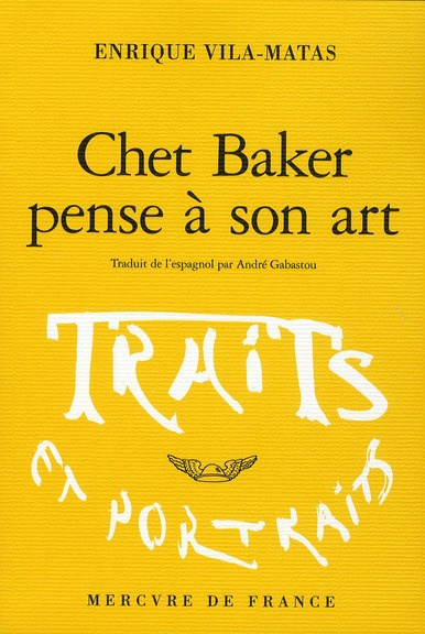 Emprunter Chet Baker pense à son art livre