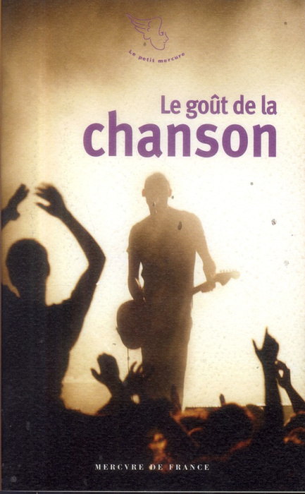 Emprunter Le goût de la chanson livre
