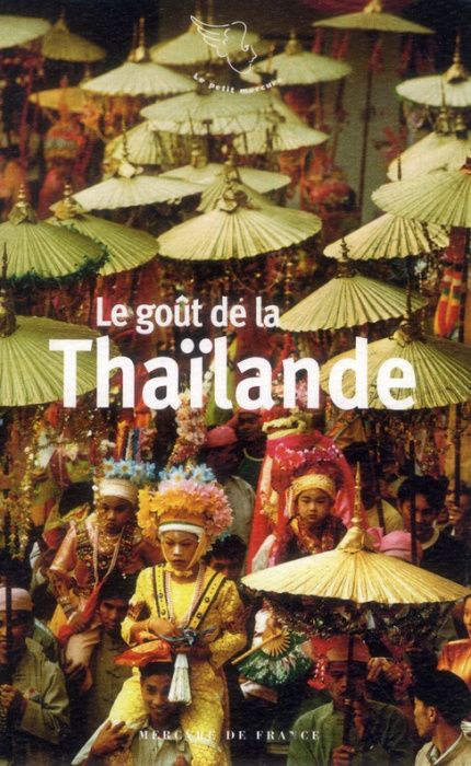 Emprunter Le goût de Thaïlande livre