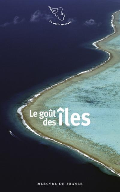 Emprunter Le goût des îles livre