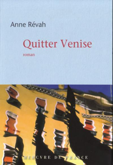 Emprunter Quitter Venise livre