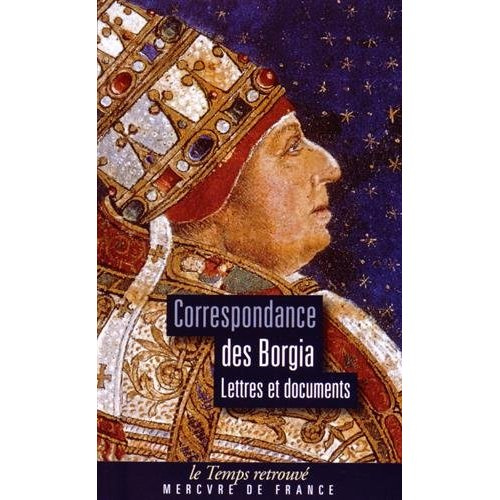 Emprunter Correspondance des Borgia. Lettres et documents livre