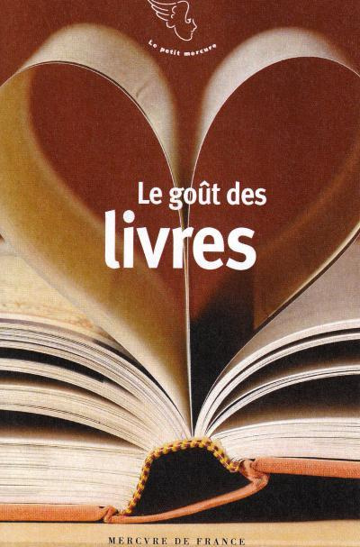 Emprunter Le goût des livres livre