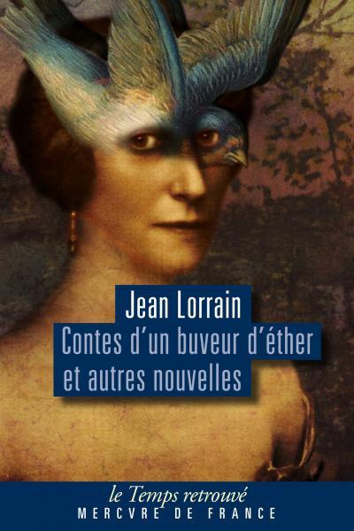 Emprunter Souvenirs d'un buveur d'éther. Sensations et souvenirs ; Une femme par jour ; Contes d'un buveur d'é livre